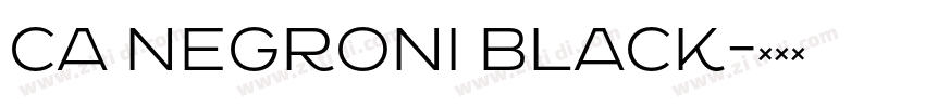 CA Negroni Black字体转换 CA Negroni Black字体转换